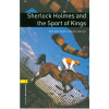 Sherlock Holmes and the Sport of Kings Oxford Bookworms Library 1 Sherlock Holmes and the Sport of Kings Oxford Bookworms Library 1