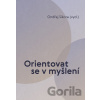Orientovat se v myšlení - Ondřej Sikora Orientovat se v myšlení - Ondřej Sikora