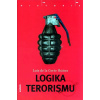 Logika terorismu - Luis de la Corte Ibánez Logika terorismu - Luis de la Corte Ibánez