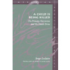 Child Is Being Killed (Serge Leclaire)(Brožovaná) Child Is Being Killed (Serge Leclaire)(Brožovaná)