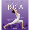 Jóga - 7 minut denně v práci - Hirschi Gertrud Jóga - 7 minut denně v práci - Hirschi Gertrud