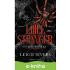 E-kniha Little Stranger: Utíkej, holčičko - Leigh Rivers E-kniha Little Stranger: Utíkej, holčičko - Leigh Rivers