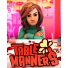 ESD Table Manners ESD Table Manners