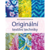 Originální textilní techniky - Grimmichová Alena Originální textilní techniky - Grimmichová Alena