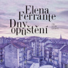 Elena Ferrante: Dny opuštění - CD (MP3) Elena Ferrante: Dny opuštění - CD (MP3)