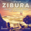 Všechny cesty vedou do Santiaga Všechny cesty vedou do Santiaga