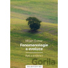 Fenomenologie a evoluce - Milan Exner Fenomenologie a evoluce - Milan Exner