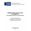 Zbierka príkladov a úloh z matematiky pre prijímacie skúšky na vysoké školy (Patrik Bohm)(Brožovaná) Zbierka príkladov a úloh z matematiky pre prijímacie skúšky na vysoké školy (Patrik Bohm)(Brožovaná)