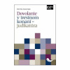 Dovolanie v trestnom konaní – judikatúra (Zuzana Kyjac, Libor Duľa) Dovolanie v trestnom konaní – judikatúra (Zuzana Kyjac, Libor Duľa)
