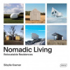 Nomadic Living (Kramer Sibylle)(Pevná) Nomadic Living (Kramer Sibylle)(Pevná)