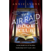 The Air Raid Book Club - Annie Lyons The Air Raid Book Club - Annie Lyons