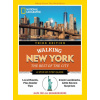 National Geographic Walking New York, 3rd Edition National Geographic Walking New York, 3rd Edition