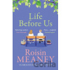Life Before Us - Roisin Meaney Life Before Us - Roisin Meaney