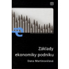 Základy ekonomiky podniku Základy ekonomiky podniku