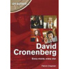 David Cronenberg: Every Movie, Every Star David Cronenberg: Every Movie, Every Star