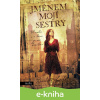 E-kniha Jménem mojí sestry - Barbora Linke E-kniha Jménem mojí sestry - Barbora Linke