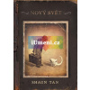 Nový svět | Shaun Tan Nový svět | Shaun Tan