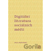 Digitální literatura sociálních médií - Pavla Hartmanová Digitální literatura sociálních médií - Pavla Hartmanová