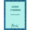 Ľudia z Marsu - Kurd Lasswitz Ľudia z Marsu - Kurd Lasswitz