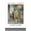 Sv. Lev I. Veľký Sv. Lev I. Veľký