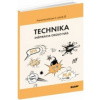 Technika Pracovný zošit pre 5. ročník ZŠ Technika Pracovný zošit pre 5. ročník ZŠ