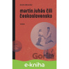 E-kniha Martin Juhás čili Československo - David Zábranský E-kniha Martin Juhás čili Československo - David Zábranský