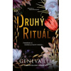 Druhý Rituál Druhý Rituál