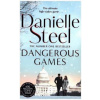Dangerous Games Dangerous Games