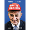 Můj stát, moje firma aneb Z Babiše Burešem - Tomáš Lemešani Můj stát, moje firma aneb Z Babiše Burešem - Tomáš Lemešani