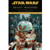 Death Troopers: Star Wars Legends - Joe Schreiber Death Troopers: Star Wars Legends - Joe Schreiber