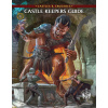 Castles & Crusades - Castle Keepers Guide - Stephen Chenault Castles & Crusades - Castle Keepers Guide - Stephen Chenault