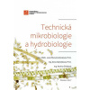 Technická mikrobiologie a hydrobiologie - Říhová Jana Vejmelková Dana Číháková Ambrožová Pavlína Technická mikrobiologie a hydrobiologie - Říhová Jana Vejmelková Dana Číháková Ambrožová Pavlína