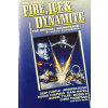 Willy Bogner's Fire, Ice & Dynamite: The Original Soundtrack (MC) Willy Bogner's Fire, Ice & Dynamite: The Original Soundtrack (MC)
