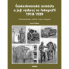 Československá armáda a její výzbroj ve fotografii 1918-1939 Československá armáda a její výzbroj ve fotografii 1918-1939