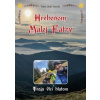 Hrebeňom Malej Fatry - Pavel Hirax Baričák Hrebeňom Malej Fatry - Pavel Hirax Baričák