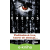 E-kniha Erebos - Ursula Poznanski E-kniha Erebos - Ursula Poznanski