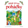 Moje první pohádky Moje první pohádky