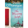 The Missing Wife - Sheila O'Flanagan The Missing Wife - Sheila O'Flanagan