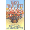 Nevídaní akademikové - Terry Pratchett Nevídaní akademikové - Terry Pratchett