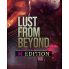 ESD Lust from Beyond M Edition ESD Lust from Beyond M Edition