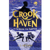 Crookhaven: The School for Thieves - Joel Arcanjo Crookhaven: The School for Thieves - Joel Arcanjo