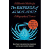The Emperor of All Maladies The Emperor of All Maladies