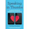 Speaking in Thumbs - Mimi Winsberg, Bluebird Speaking in Thumbs - Mimi Winsberg, Bluebird