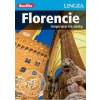 LINGEA CZ - Florencie - inspirace na cesty - 2. vydání - autor neuvedený LINGEA CZ - Florencie - inspirace na cesty - 2. vydání - autor neuvedený