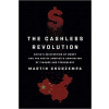 The Cashless Revolution The Cashless Revolution