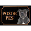 Stafordšírsky bulteriér - Kovová tabuľka POZOR PES Stafordšírsky bulteriér - Kovová tabuľka POZOR PES
