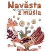 Nevěsta z mušle - Nevěsta z mušle -
