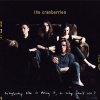 Cranberries, The - Everybody Else Is Doing... (Deluxe) 2CD Cranberries, The - Everybody Else Is Doing... (Deluxe) 2CD