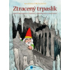 Ztracený trpaslík Ztracený trpaslík