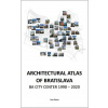 Architectural Atlas of Bratislava - Ing.arch. Peter Žalman Architectural Atlas of Bratislava - Ing.arch. Peter Žalman